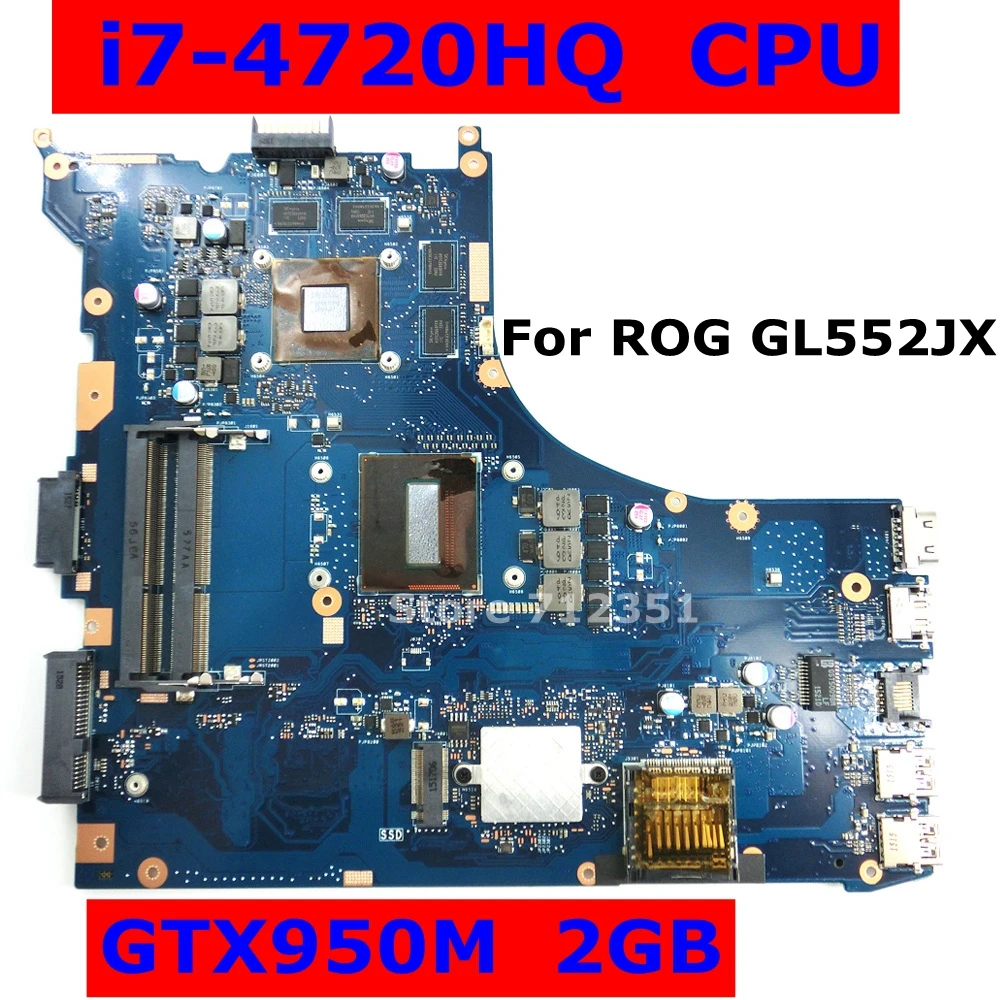 Материнская плата GL552JX GTX950M 2G I7 4720HQ CPU для ASUS ROG FX plus ZX50J ZX50JX GL552J протестированная