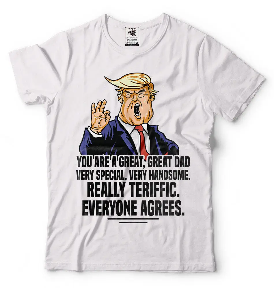 Father's Day смешная политическая рубашка Дональд Трамп fathers day забавные с юмором T