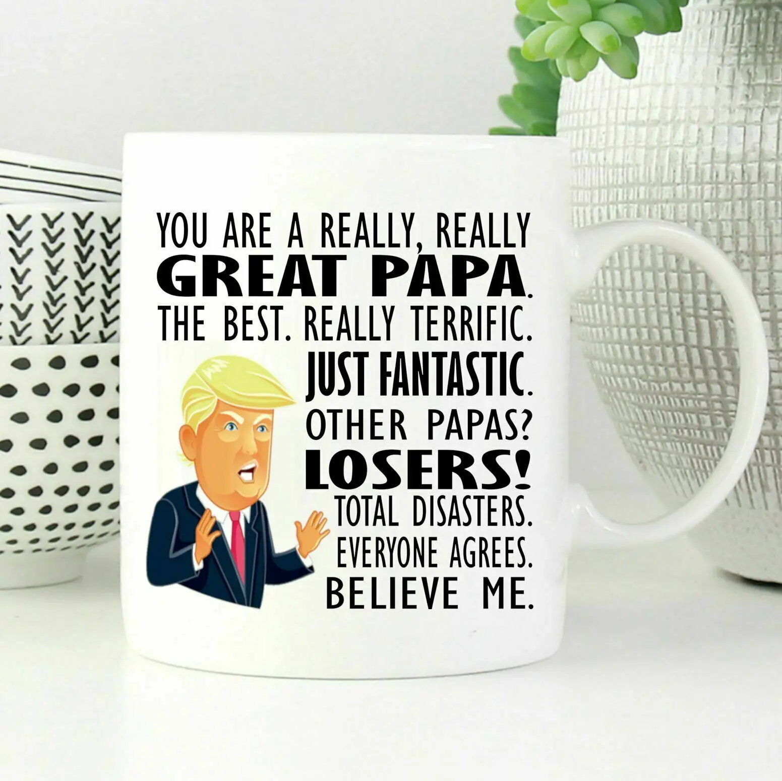 Трамп День отца вы действительно Великолепная кружка Papa белая керамическая