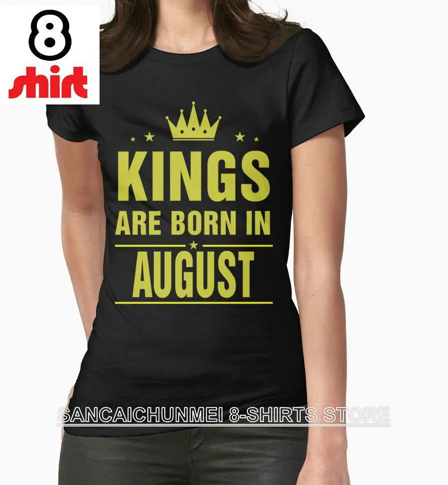 Футболка Дизайн Экипаж шеи Для женщин Kings родились в августе О образным вырезом