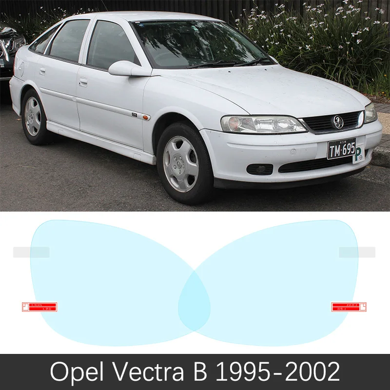 Для Opel Vectra B C 1995~ 2008 полное покрытие противотуманная пленка аксессуары для зеркал заднего вида для Chevrolet Vauxhall Holden 1999 2002 2004 - Название цвета: Vectra B 1995-2002