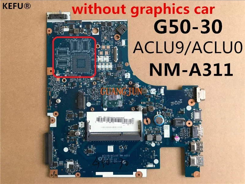 KEFU Хорошее Качество для Lenovo G50 30 ACLU9/ACLU0 NM A311 материнская плата ноутбука с ЦП в