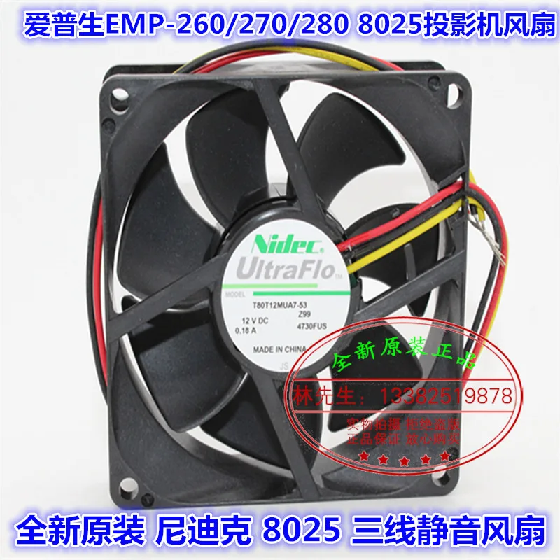 Новый NIDEC T80T12MUA7-53 для Epson EMP-260/270/280 DC12V 8025 проектор Вентилятор охлаждения