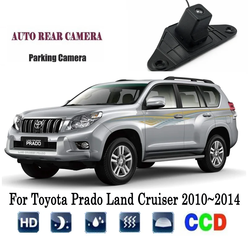Автомобильная камера заднего вида для Toyota Prado Land Cruiser 2010 ~ 2014 оригинальная резервная камера заднего вида с ночным видением от AliExpress WW