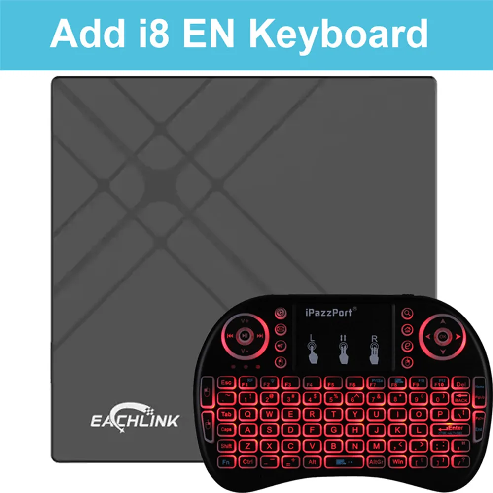 Add i8 EN Keyboard Мини ТВ приставка EACHLINK H6 Android 7,0 Allwinner H6 3GB+ 32GB 2,4G WiFi 100Mbps USB3.0 BT4.1 Поддержка 6K HD Смарт ТВ приставка PK X96 - Цвет: Add i8 EN Keyboard
