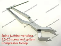 medical orthopedic instrument spine posterior lumbar vertebra compress forcep 5 0 6 0 screw rod system fixator compressor pliers