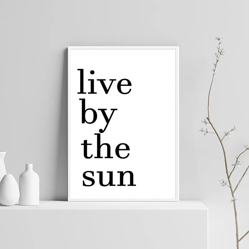 Live By The Sun Love Moon минималистичные цитаты плакат и печать скандинавских настенных