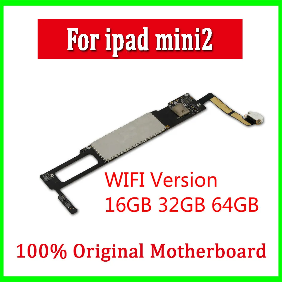 Материнская плата для Ipad Mini 2 разблокированная 100% оригинал 32 ГБ Wi Fi версия