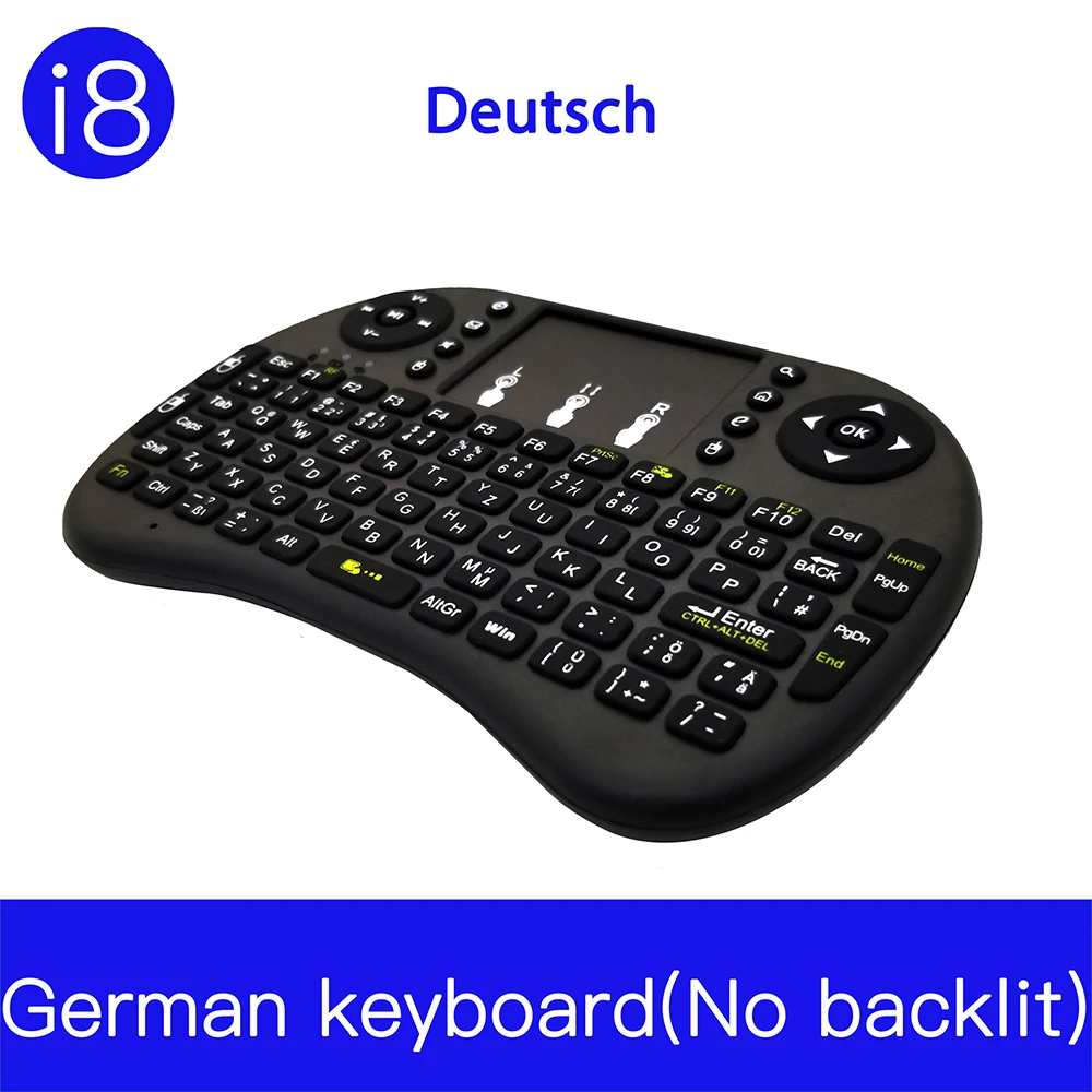 

German keyboard No Backlit I8 Mini Wireless Keyboard 2.4GHz Air Mouse with Touchpad Remote Android TV Box