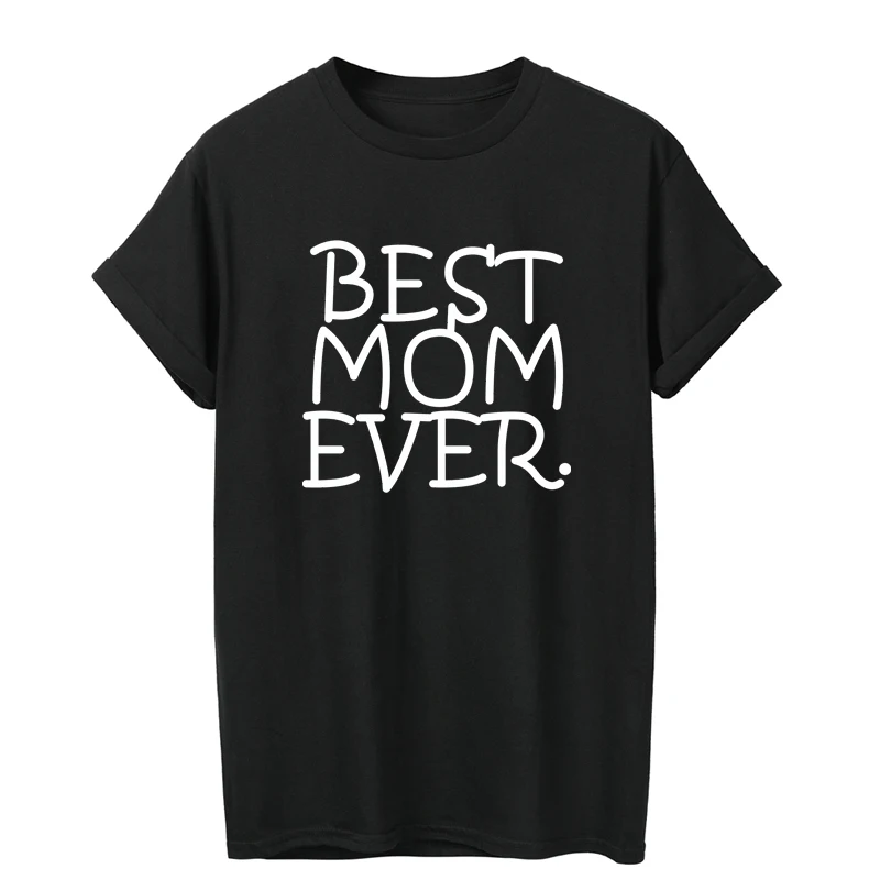 Женская футболка с надписью Best Mom Ever|Футболки| |