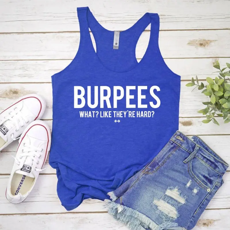 blue-white text Жилетка Burpees What Like The Hard Tank Tops Женская Цветочная Спортивная футболка для тренировок Новая повседневная льняная майка без рукавов - Цвет: blue-white text