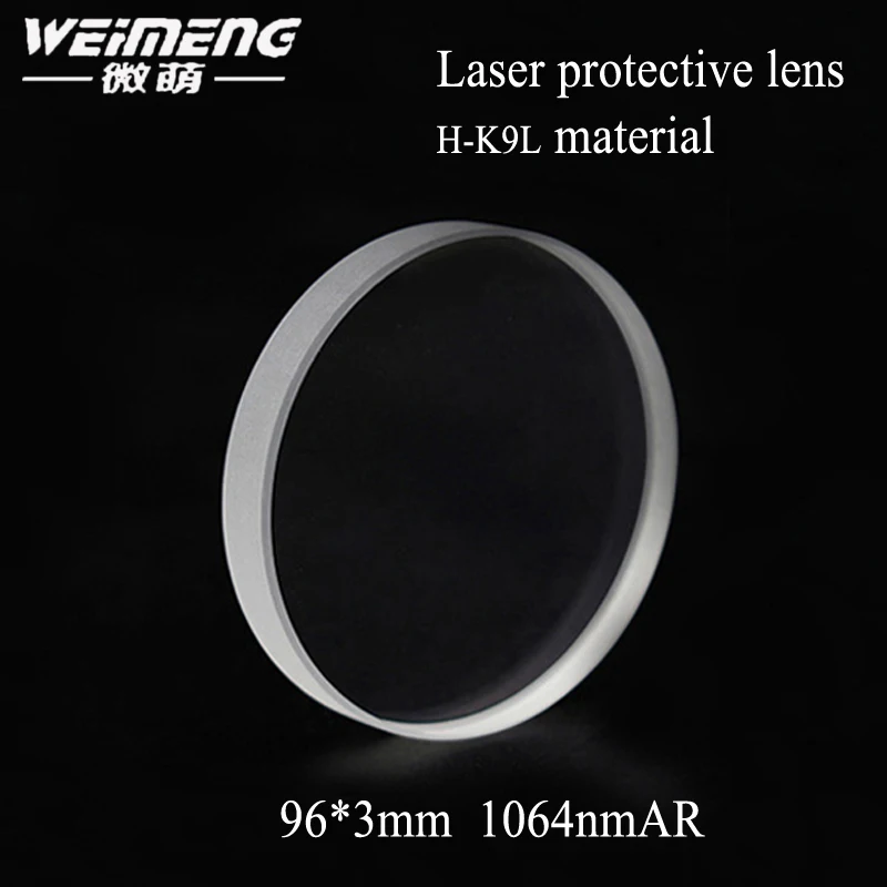 

Weimeng brand 96*3mm plano H-K9L laser Protective lens 1064nm AR COATING & Window Glass Film optical lens for Cutting machine