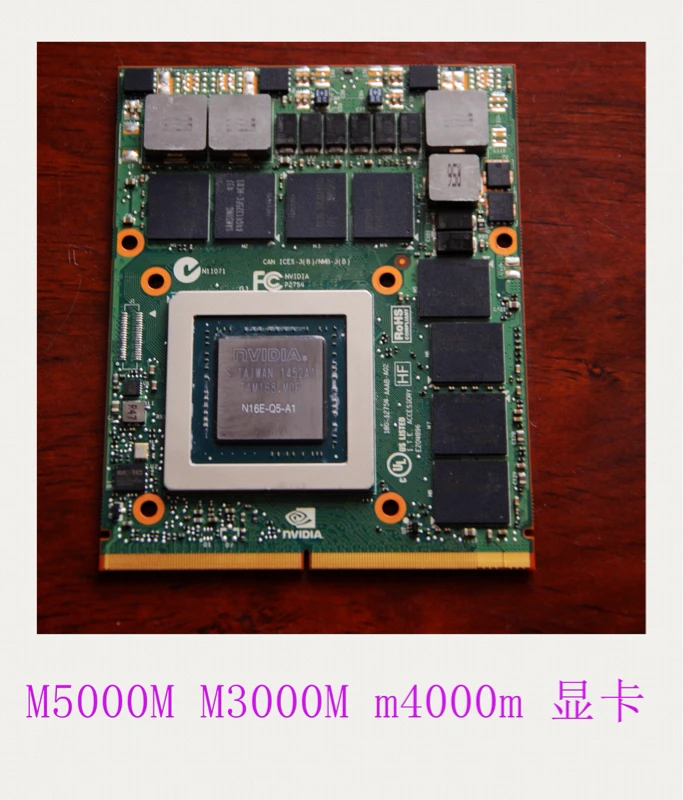 

Quadro M3000M 4GB GDDR5 MXM 3.0b Card N16E-Q1-A1 CN-0H99YY 0H99YY Laptop