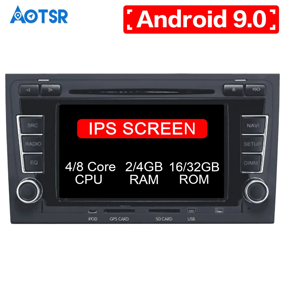Android 9 0 8 core автомобильный DVD проигрыватель компакт-дисков GPS навигации для Audi A4 S4
