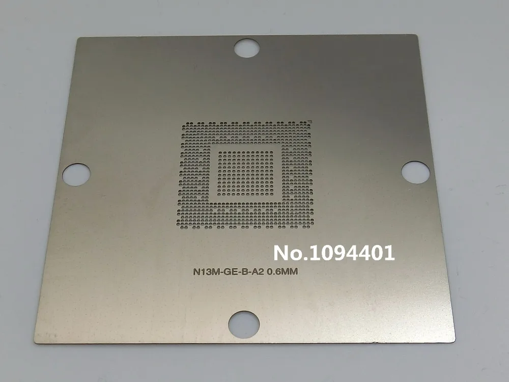 

90*90 GK107-320-A2 GF117-732-A2 GF117-ES-B-A1 GK107-400-A2 Stencil Template