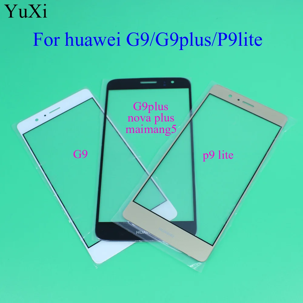 YuXi сенсорный экран стеклянный объектив для Huawei G9/G9 Plus/P9 Lite передняя внешняя