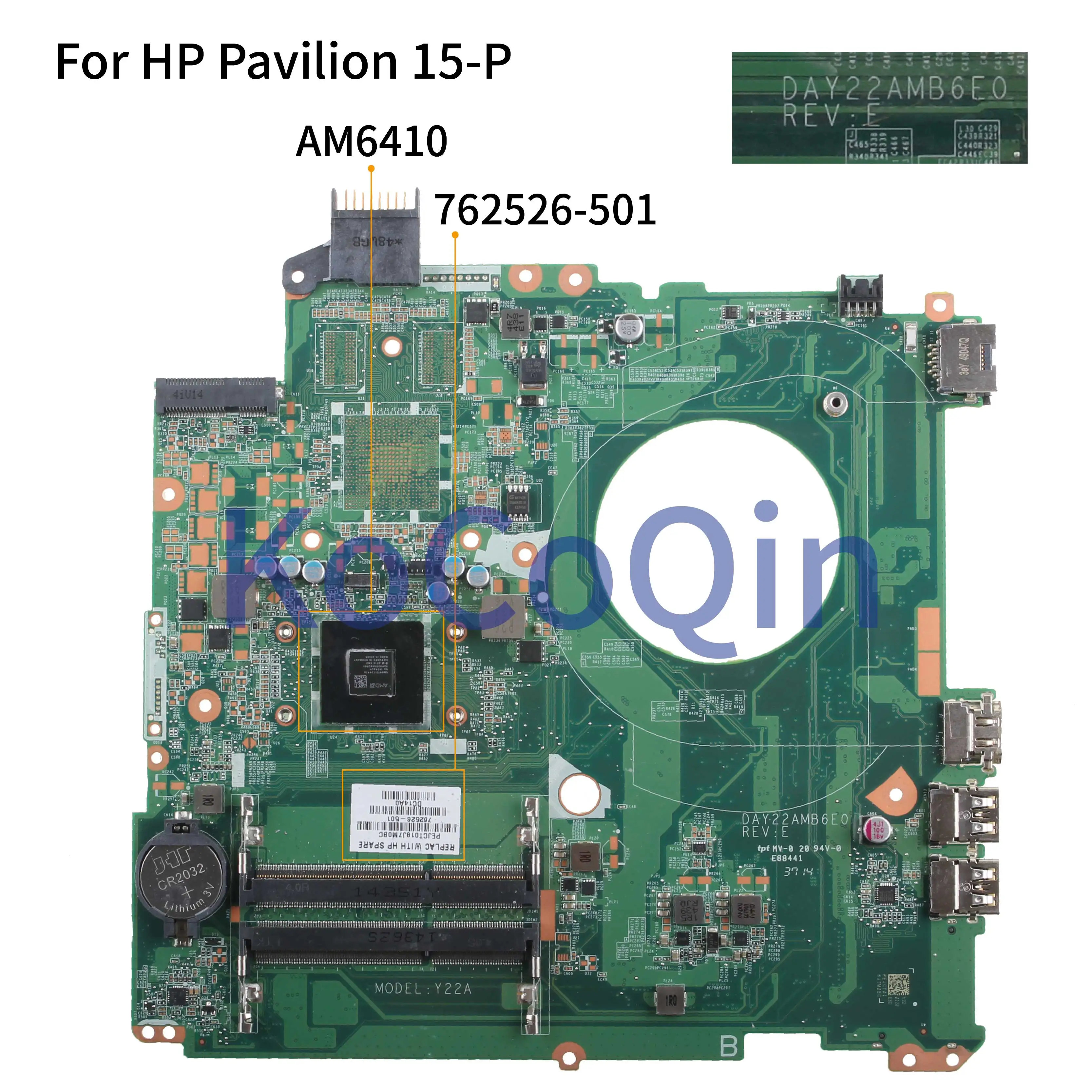 KoCoQin материнская плата для ноутбука HP Pavilion 15 P Core A8 6410 DAY22AMB6E0 762526 001 501