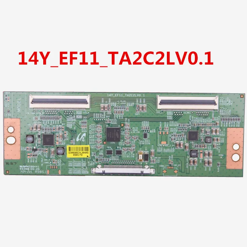 Логическая плата 14Y _ ef11 ta2c2lv0.1 EF11 TA2C2LV0.1 для 40 дюймовых 55 дюймовых? Все