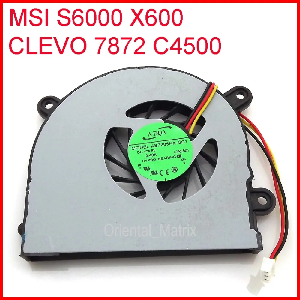Новая модель (JAL50) DC5V 0.40A для ноутбука MSI S6000 X600 CLEVO 7872 C4500 кулер процессора