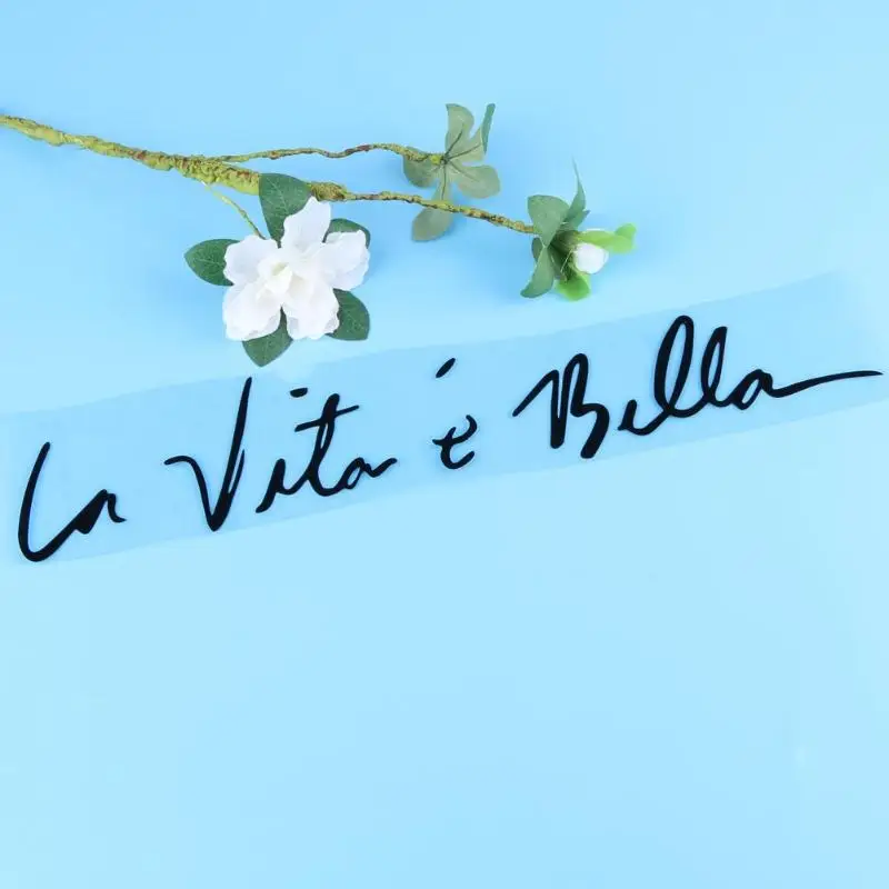 

Life is Beautiful LA VITA E BELLA Words Reflective Window Trunk Car Sticker