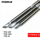 ПАЯЛЬНЫЕ НАКОНЕЧНИКИ FEORLO T12 T12-K KU KF для припой HAKKO, наконечники для пайки, сварочные жалы