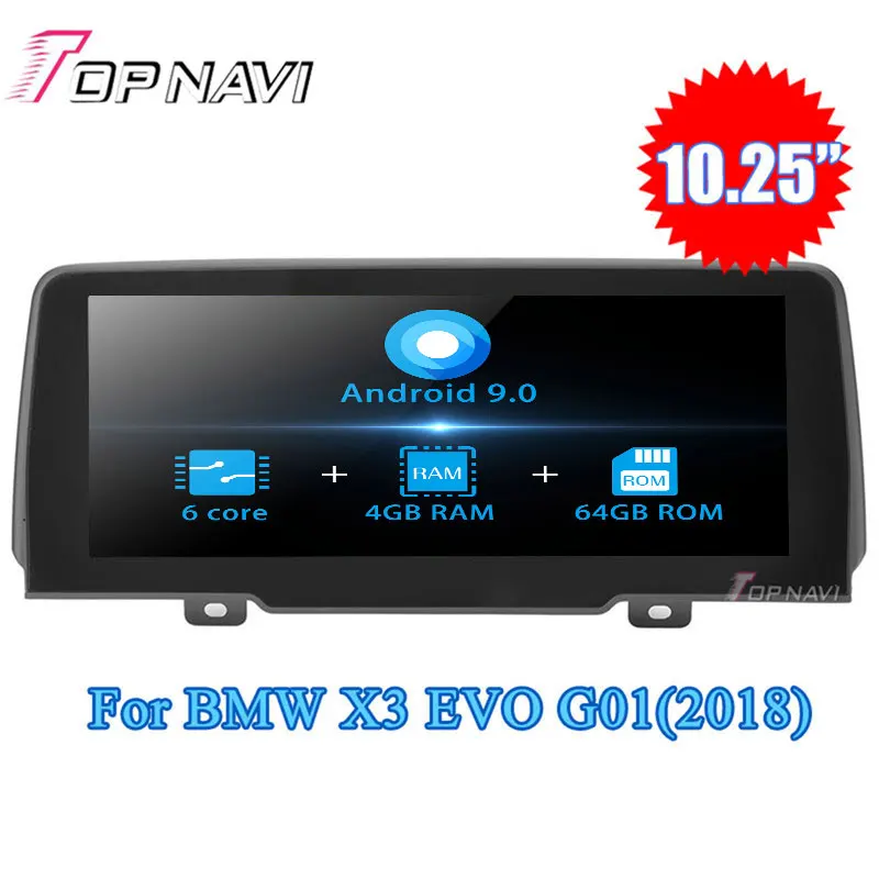 

Автомагнитола Topnavi, 10,25 дюйма, Android 9,0, GPS-навигация для BMW X3 EVO G01(2018), 2 Din, медиаплеер, видео, без DVD, MP3