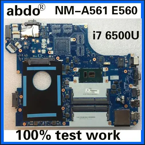 Abdo BE560 NM-A561 материнская плата для lenovo Thinkpad E560 E560C ноутбук материнская плата Процессор i7 6500U DDR3 тесты работы