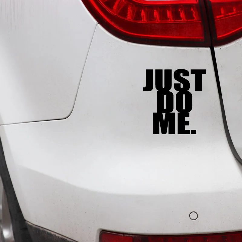 YJZT 13 7 см * 14 2 интересная виниловая наклейка Just Do Me для мотоцикла и автомобиля