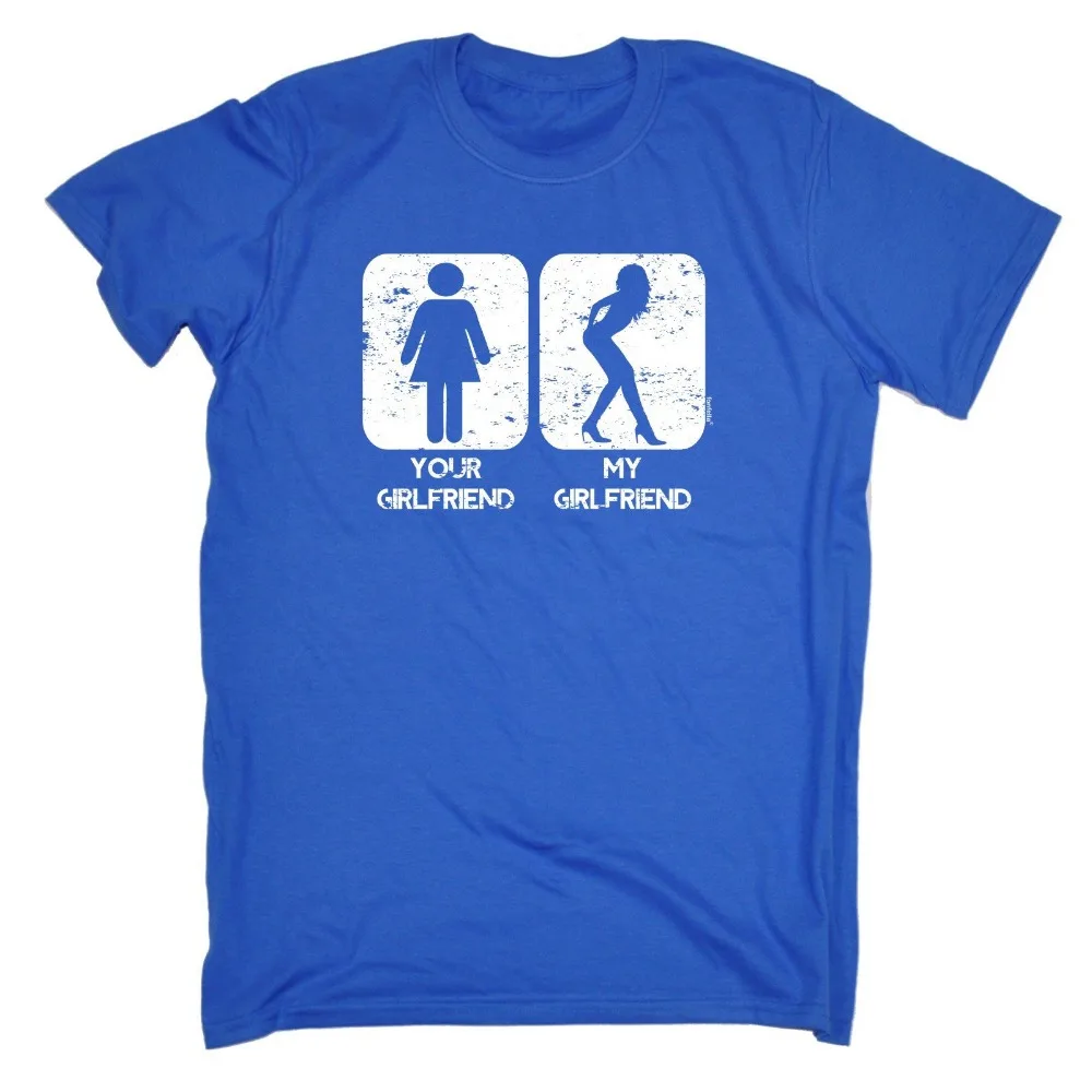 

Your Girlfriend My Girlfriend T shirt Men Funny Gift Birthday cotton tee USA size