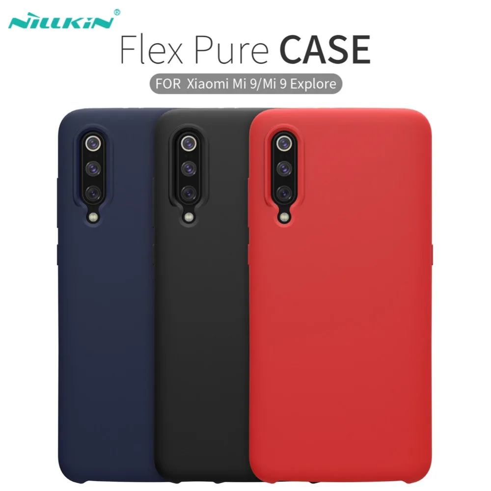 Защитный чехол Nillkin Flex Pure для Xiaomi Mi 9/Xiaomi Mi 9 тонкий мягкий жидкий силиконовый резиновый противоударный чехол для телефона для Xiaomi Mi 9