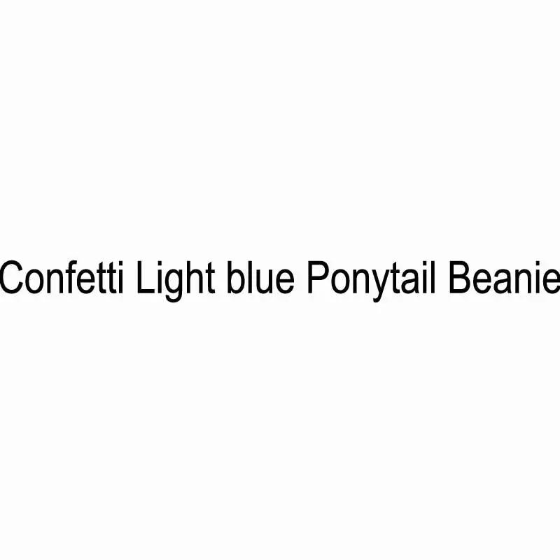 Confetti Light blue Мягкая Вязаная Шапка-бини с хвостом, шапка булочка, Шерстяная трикотажная шапка для женщин, шапочки-шапочки, теплая зимняя шапка, повседневная Прямая поставка - Цвет: Confetti Light blue