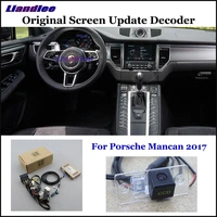 liandlee for porsche mancan 2017 original display update system car rear reverse parking camera decoder