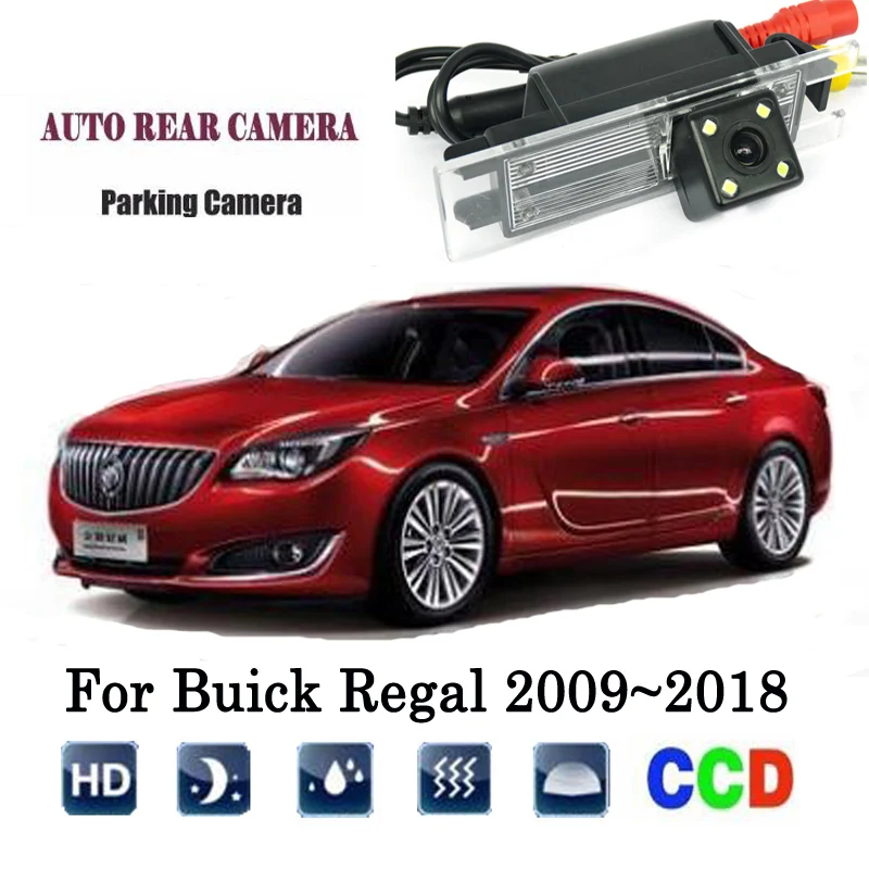 

Rear View Camera For Buick Regal 2009~2018 2012 2013 2015 2016 2017 CCD Night Vision RCA/license plate camera/backup Camera