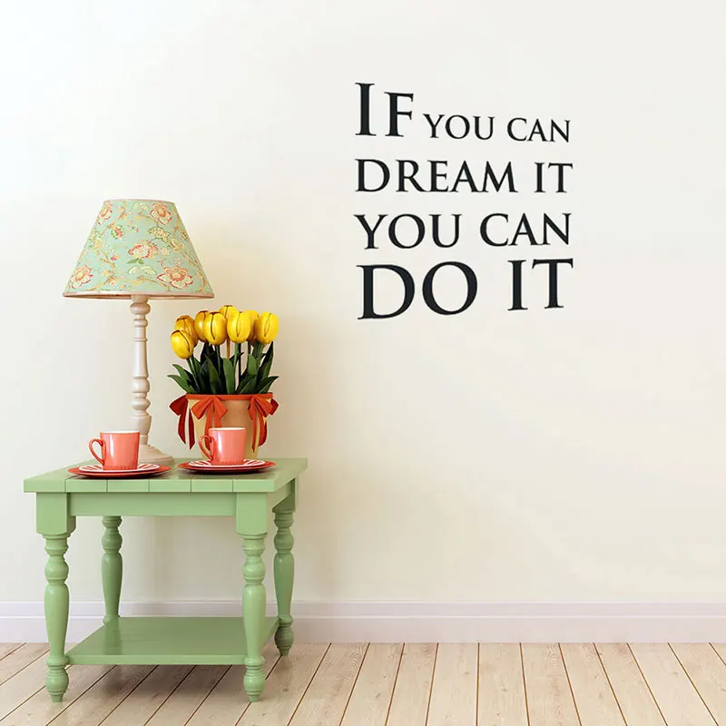 Настенная Наклейка stizzy Quotes If You Can Dream It настенные наклейки для детей Съемный