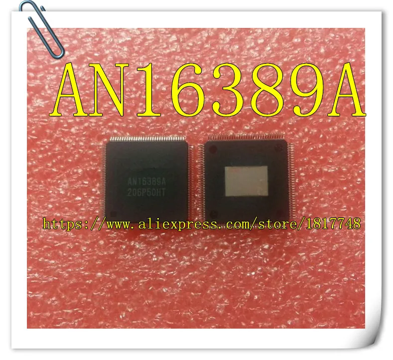 

10PCS/LOT AN16389 AN16389A Plasma LCD chip New original