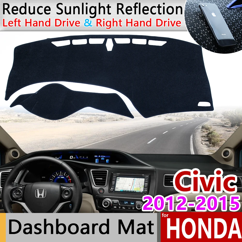 Для Honda Civic 9 2012 ~ 2015 Противоскользящий коврик на приборную панель солнцезащитный