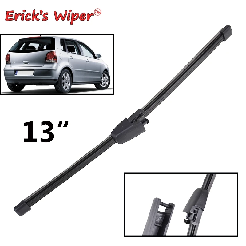 Erick's Wiper 13" Rear Wiper Blade For VW Polo 9N 9N3 2002 - 2009 Windshield Windscreen Tailgate Window ( NOT FOR METAL WIPER )