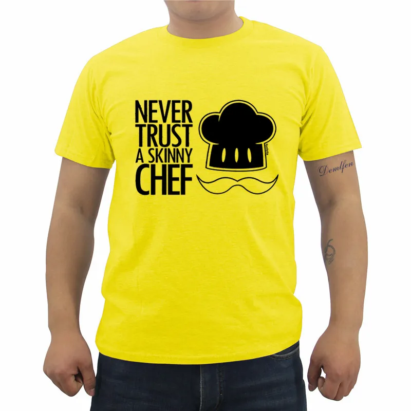 Футболка с надписью «Never Trust A Skinny Chef» футболка с надписью «kitchen Cook» забавная футболка в подарок на день рождения Летняя мужская модная футболка повседневные футболки