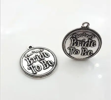 

High Quality 20 Pieces/Lot Diameter 25mm Letter Embossed Bride To Be Wedding Charm Bride Pendant For Jewelry Making