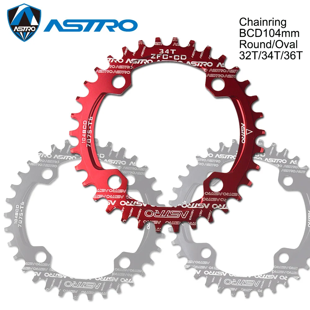 

ASTRO single speed 1x system Narrow Wide chainring 104BCD Round Oval 32T 34T 36T for MTB 11s 10s 9s 1*11Crankset Chainwheel Ring
