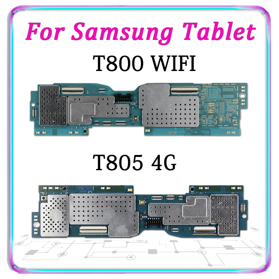 Оригинальная материнская плата для samsung Galaxy Tab S T805 T800 разблокированная материнская плата с логической платой Android протестированная Хорошая рабочая пластина