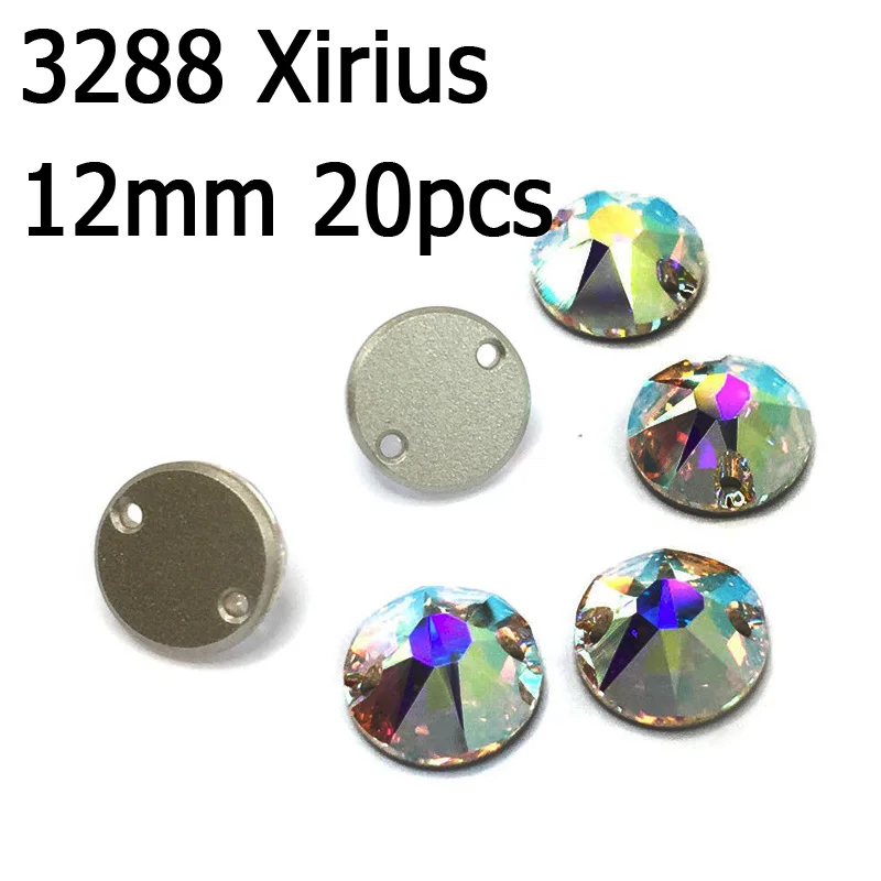 XIRIUS 12mm 20pcs Кристалл AB пришить стразы различные Стразы радужные бусины Стразы для шитья ювелирных изделий платье гимнастика украшения одежды - Цвет: XIRIUS 12mm 20pcs