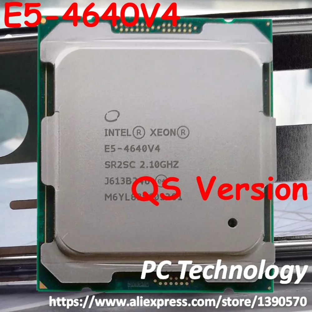Оригинальный процессор Intel Xeon QS версия E5 4640v4 2 10 ГГц 12 ядерный с процессором SmartCache