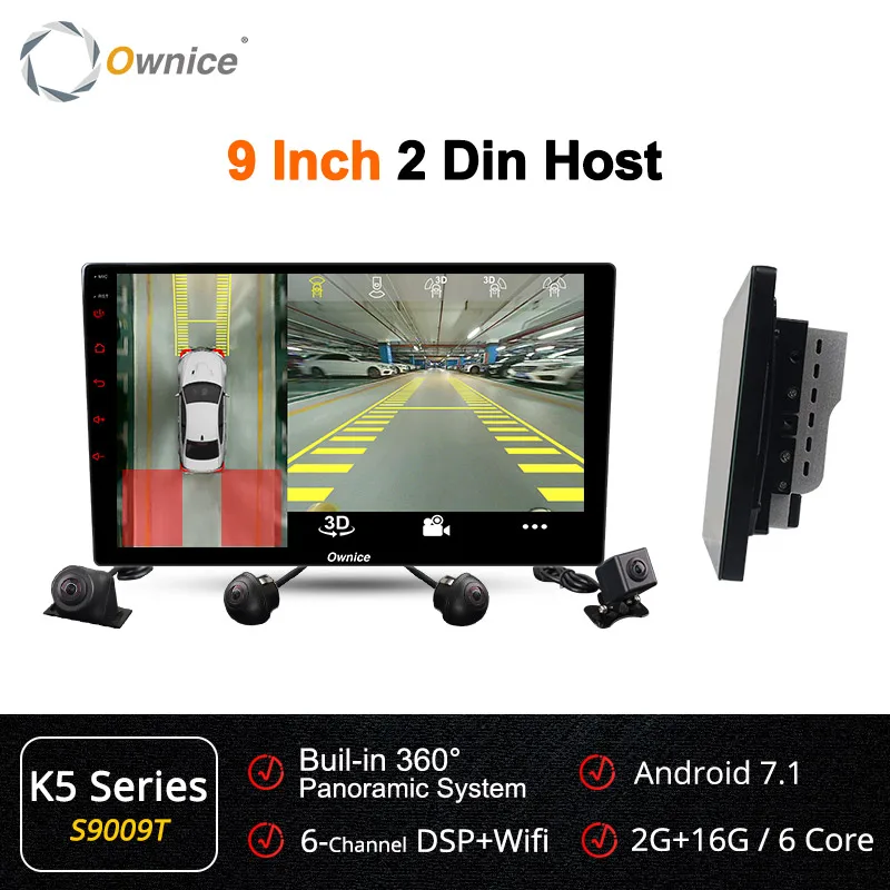 Ownice K5 Android 7,1 360 панорамная система обзора Универсальная автомобильная радио gps Навигация DVD с 4 HD Задняя резервная фронтальная боковая камера - Цвет: 9 Inch 2Din Host