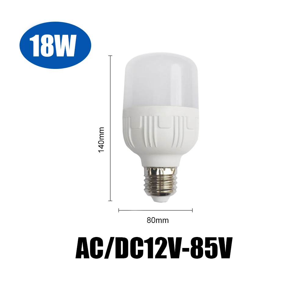 18W E27 12V-85V AC/DC 12-85 В постоянного тока Светодиодный светильник лампы E27 фонарные лампочки 3 Вт, 7 Вт, 9 Вт, 12 Вт, 15 Вт, 24 Вт, 36 Вт Bombilla для солнечный светильник Отдых на природе, 24 В, 36 В, 48 Вольт светильник s - Испускаемый цвет: 18W E27 12V-85V