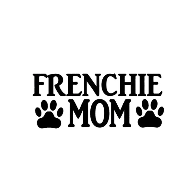 12 см * 5 автомобильный Стайлинг Frenchie Mom Personality Dog лапы милые наклейки на окна