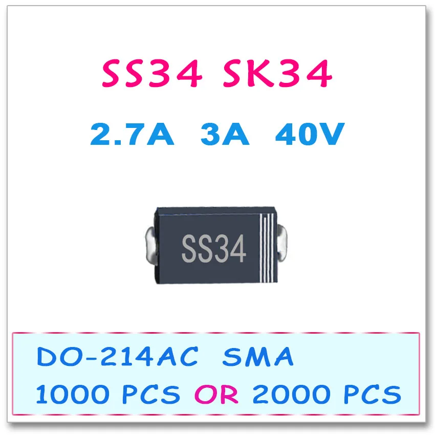 SMD 1N5822 SS34 SMA 1000 шт. 2000 SK34 DO214AC 2.7A 3A 40V Schottky высокое качество|schottky|schottky smd |
