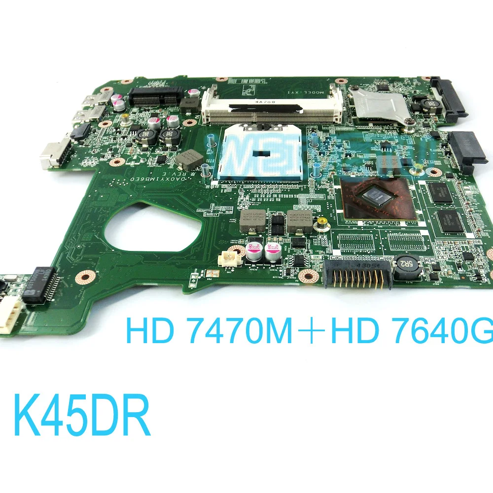 Материнская плата K45DR для ASUS A45D A45DR K45D R400DR R400D ноутбука Radeon HD 7470M 7640G| |