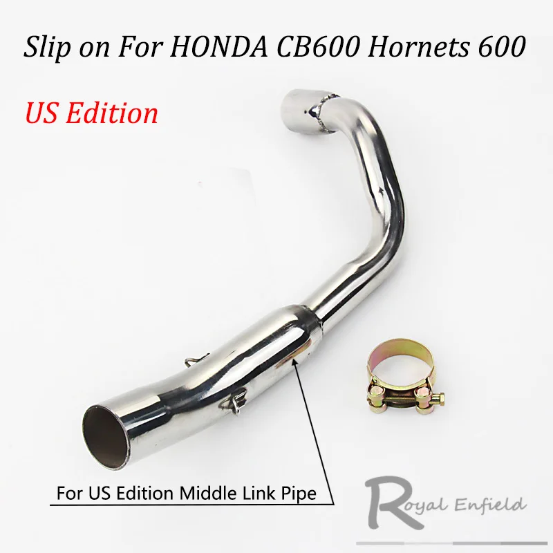 A US Edition CB 600 для Honda CB600 CB600F Hornet 600 без Exhaus slip on модифицированный глушитель выхлопа мотоцикла побега трубы среднего звенья трубы - Цвет: A US Edition