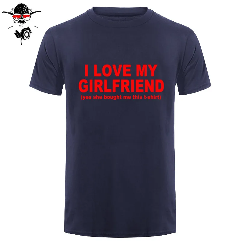 Новая модная футболка с принтом I Love My Girlfriend, забавная Мужская Подарочная Футболка с принтом бойфренда, хлопковые футболки с коротким рукавом